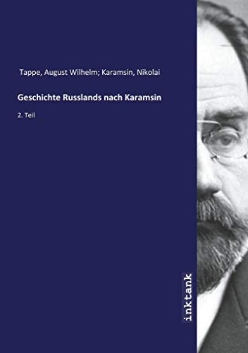 Geschichte Russlands nach Karamsin: 2. Teil