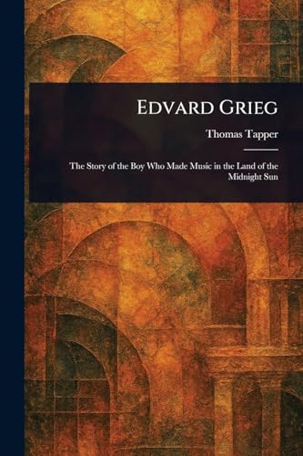 Edvard Grieg von Anson Street Press