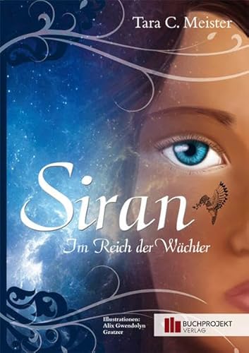 Siran - Im Reich der Wächter: (Bd. 2)