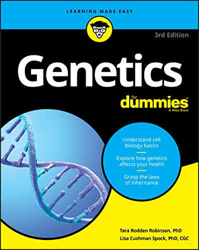 Genetics For Dummies, 3rd Edition Genetics For Dummies, 3rd Edition