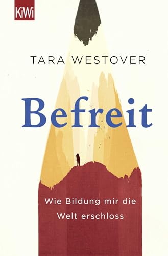 Befreit: Wie Bildung mir die Welt erschloss