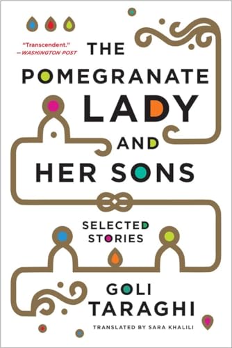 The Pomegranate Lady and Her Sons: Selected Stories