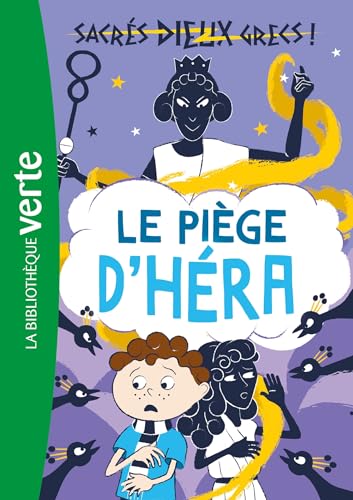 Sacrés dieux grecs ! 02 - Le piège d'Héra von HACHETTE JEUN.