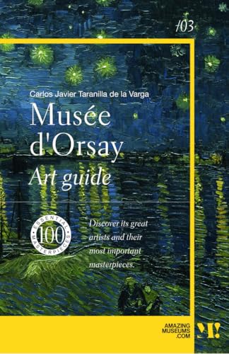 Musée d'Orsay. Art Guide (Amazing Museums) von Argonowta Digital