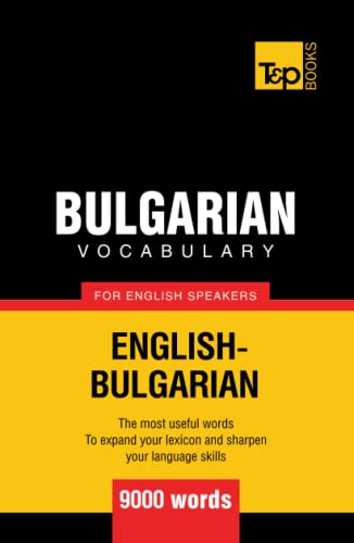 Bulgarian vocabulary for English speakers - 9000 words (American English Collection, Band 54)