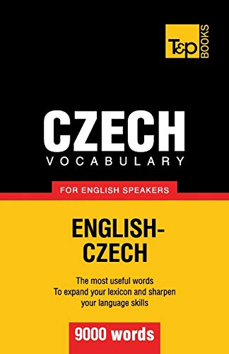 Czech vocabulary for English speakers - 9000 words (American English Collection, Band 79) von T&p Books