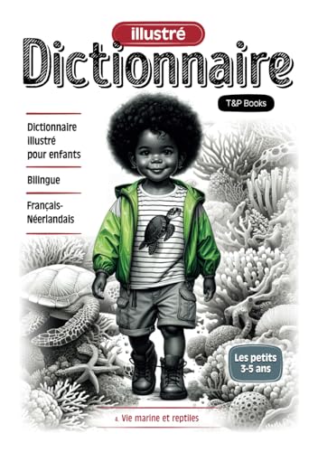 Dictionnaire illustré Français-Néerlandais - Vie marine et reptiles Dictionnaire illustré Français-Néerlandais - Vie marine et reptiles von Independently published
