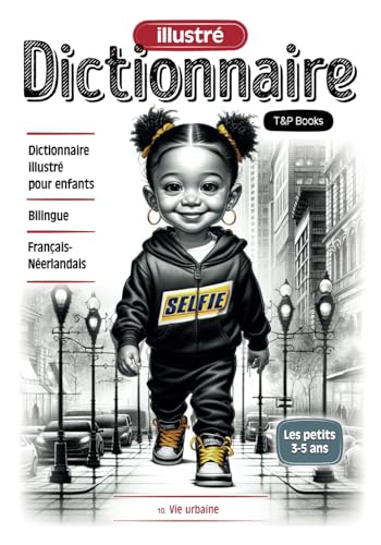 Dictionnaire illustré Français-Néerlandais - Vie urbaine Dictionnaire illustré Français-Néerlandais - Vie urbaine von Independently published