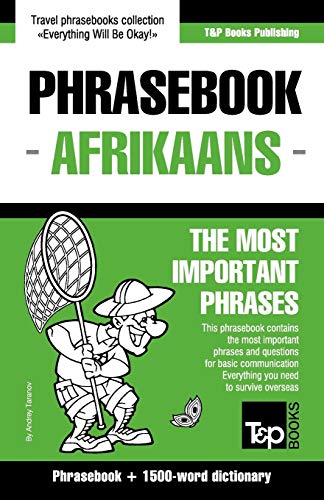 English-Afrikaans phrasebook and 1500-word dictionary (American English Collection, Band 6) von T&p Books Publishing Ltd