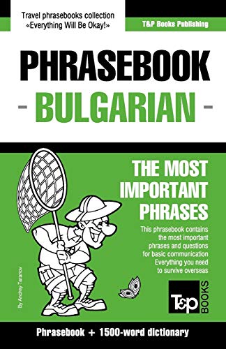 English-Bulgarian phrasebook and 1500-word dictionary (American English Collection, Band 56) von T&p Books