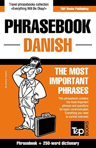 English-Danish phrasebook and 250-word mini dictionary (American English Collection, Band 87) von T&p Books