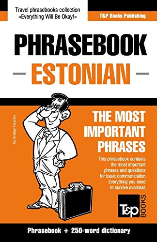 English-Estonian phrasebook & 250-word mini dictionary (American English Collection, Band 101)