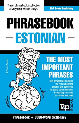 English-Estonian phrasebook & 3000-word topical vocabulary (American English Collection, Band 103) von T&p Books Publishing Ltd