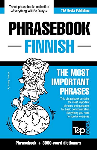 English-Finnish phrasebook and 3000-word topical vocabulary (American English Collection, Band 110) von T&p Books