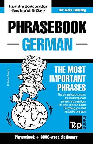 English-German Phrasebook and 3000-word topical vocabulary (American English Collection, Band 132)