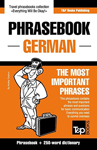 English-German phrasebook and 250-word mini dictionary (American English Collection, Band 129) von T&p Books