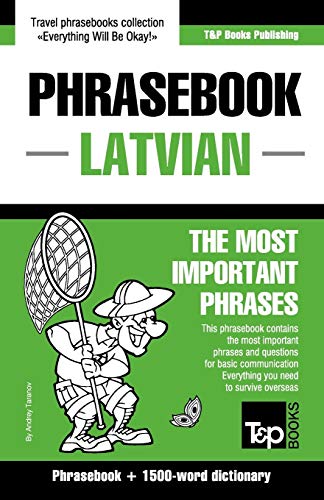 English-Latvian phrasebook & 1500-word dictionary (American English Collection, Band 202)