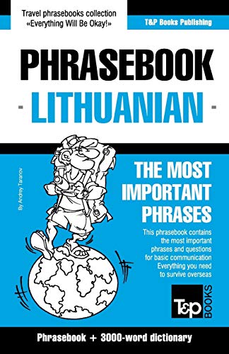 English-Lithuanian phrasebook & 3000-word topical vocabulary (American English Collection, Band 210) von T&p Books Publishing Ltd