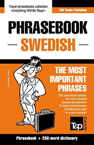 English-Swedish phrasebook and 250-word mini dictionary (American English Collection, Band 275) von T&p Books
