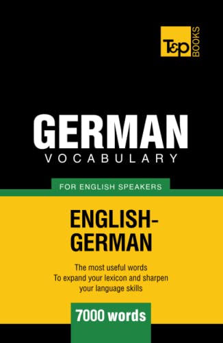 German vocabulary for English speakers - 7000 words (American English Collection, Band 127) von Independently published