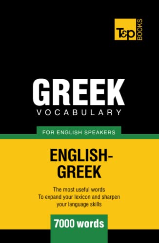 Greek vocabulary for English speakers - 7000 words (American English Collection, Band 135) von Independently published
