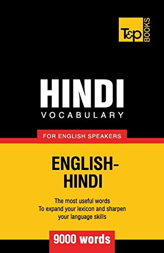 Hindi vocabulary for English speakers - 9000 words (American English Collection, Band 150) von T&p Books