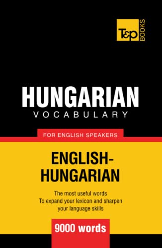 Hungarian vocabulary for English speakers - 9000 words (American English Collection, Band 157) von Independently published