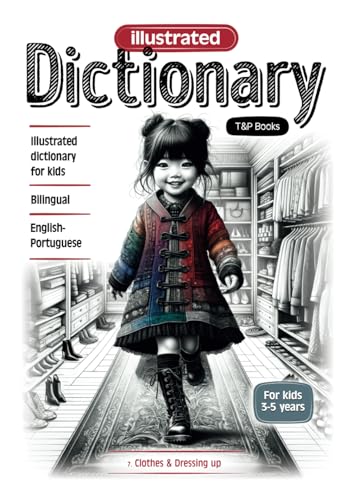 Illustrated dictionary English-Portuguese - Clothes & Dressing up (English-Portuguese collection of illustrated dictionaries, Band 7) von Independently published
