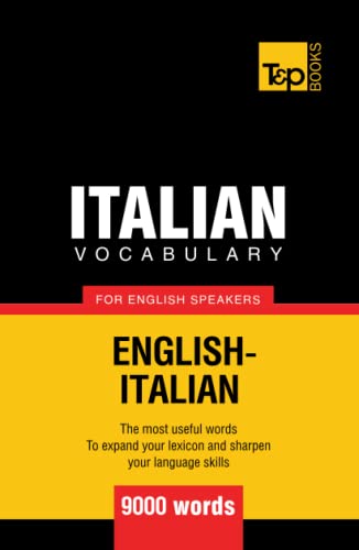 Italian vocabulary for English speakers - 9000 words (American English Collection, Band 168) von Independently published