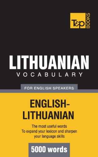 Lithuanian vocabulary for English speakers - 5000 words (American English Collection, Band 205)