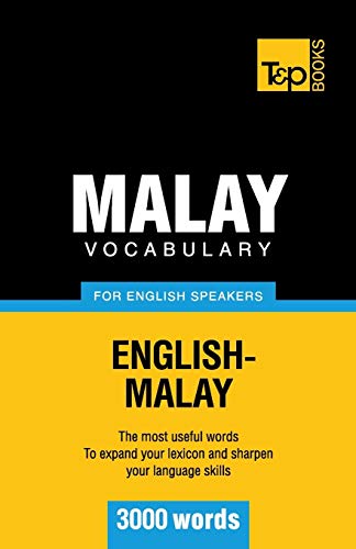 Malay vocabulary for English speakers - 3000 words (American English Collection, Band 211)
