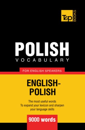 Polish vocabulary for English speakers - 9000 words (American English Collection, Band 232) von Independently published