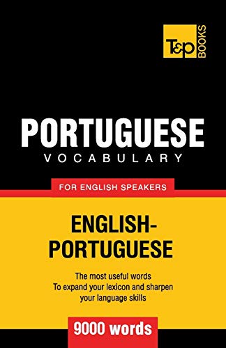 Portuguese vocabulary for English speakers - 9000 words (American English Collection, Band 239)