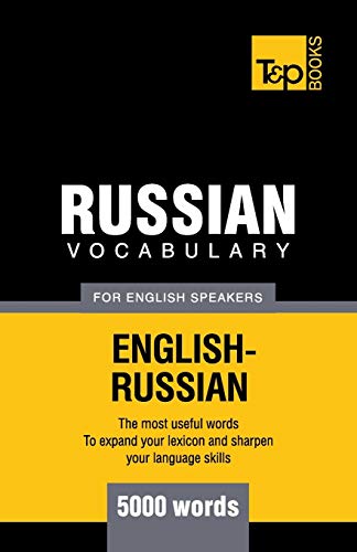 Russian Vocabulary for English Speakers - 5000 words (American English Collection, Band 251) von T&p Books
