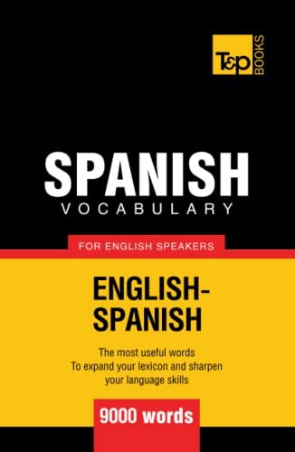 Spanish vocabulary for English speakers - 9000 words (American English Collection, Band 267) von Independently published