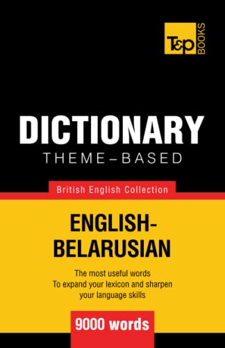 Theme-based dictionary British English-Belarusian - 9000 words