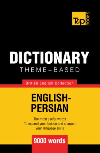 Theme-based dictionary British English-Persian - 9000 words (British English Collection, Band 129) von Independently published