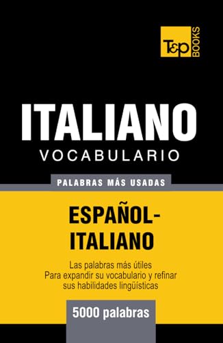 Vocabulario español-italiano - 5000 palabras más usadas (Spanish collection, Band 175) von Independently published