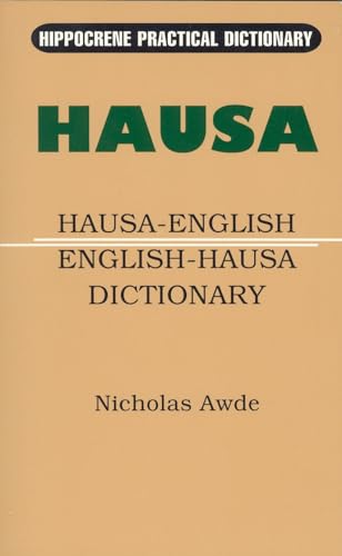 Hausa-English/English-Hausa Practical Dictionary (Hippocrene Practical Dictionary)