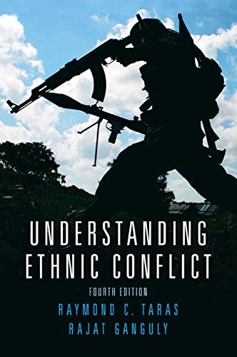 Understanding Ethnic Conflict Understanding Ethnic Conflict