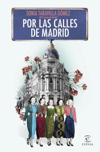 Por las calles de Madrid (ESPASA NARRATIVA) von ESPASA