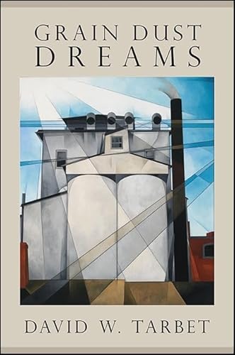 Grain Dust Dreams (Excelsior Editions) von Excelsior Editions