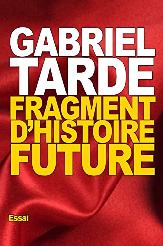 Fragment d’histoire future