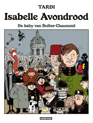De baby van Buttes-Chaumont: 10 (Isabelle Avondrood, 10, Band 10)