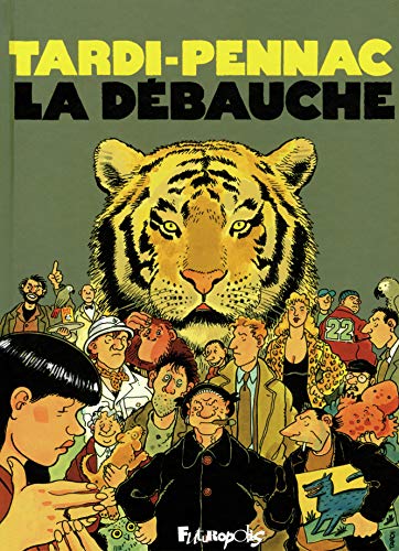 La débauche von FUTUROPOLIS