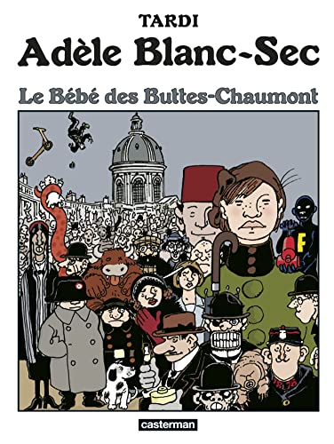 Le Bébé des Buttes-Chaumont: Le Labyrinthe infernal (seconde partie)