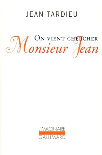 On vient chercher Monsieur Jean von GALLIMARD