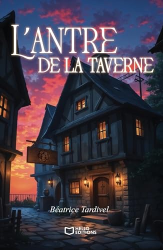 L'antre de la taverne von HELLO EDITIONS