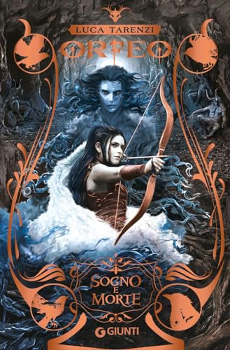 Orfeo. Sogno e morte (Vol. 1) (Y) von Giunti Editore