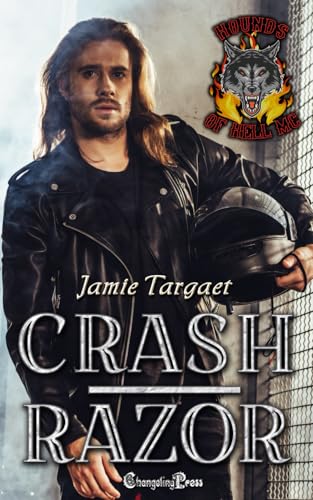 Crash/Razor Duet: A Hounds of Hell MC Romance von Changeling Press LLC